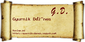 Gyurnik Dénes névjegykártya